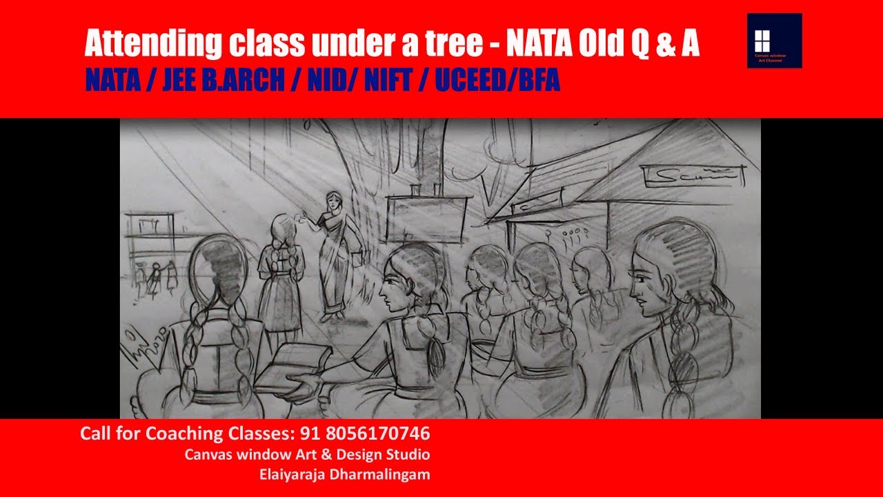 NATA Old Question & Answer | Attending class under a tree - NATA | JEEBArch| NID| NIFT | UCEED | BFA
