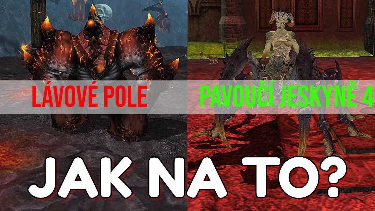 [LVL 170] LÁVOVÉ POLE + PAVOUČÍ JESKYNĚ 4 (JAK NA TO#4) [EMP & STELLARIA]