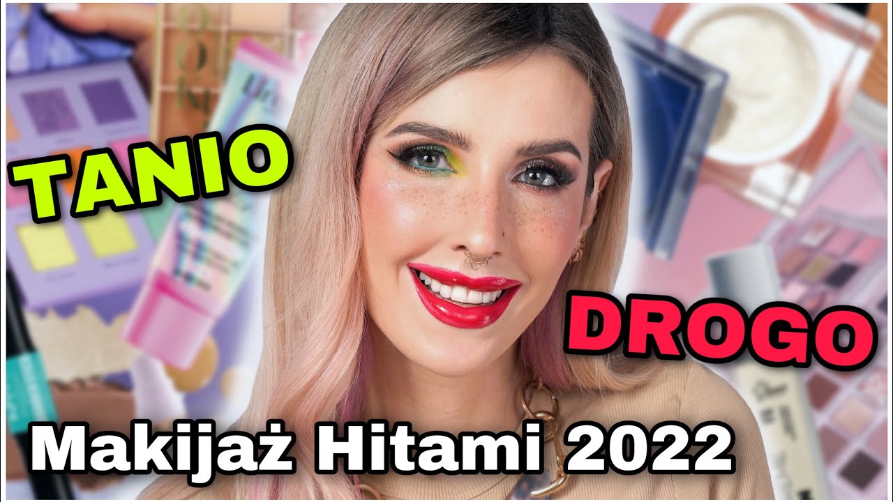 HITY 2022 w akcji!- Cały Makijaż NAJLEPSZĄ tanią i drogą kolorówką😍