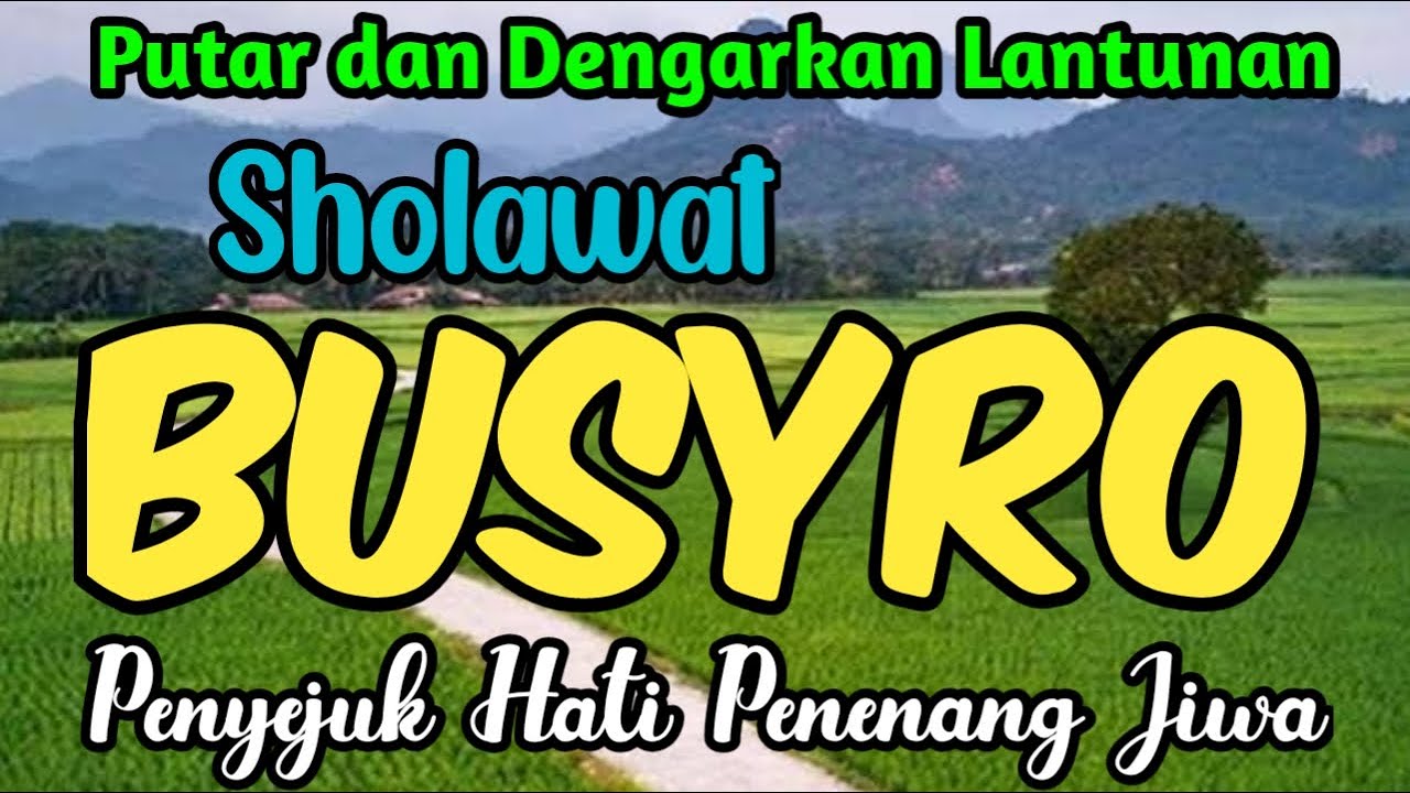 Sholawat Allahumma Sholli Wa Sallim Ala Sayyidina Muhammadin Shahibil Busyro | Sholawat Busyro