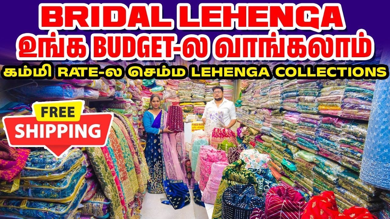 கம்மி RATE-ல செம்ம LEHENGA COLLECTIONS | Lehenga at lowest price in Chennai