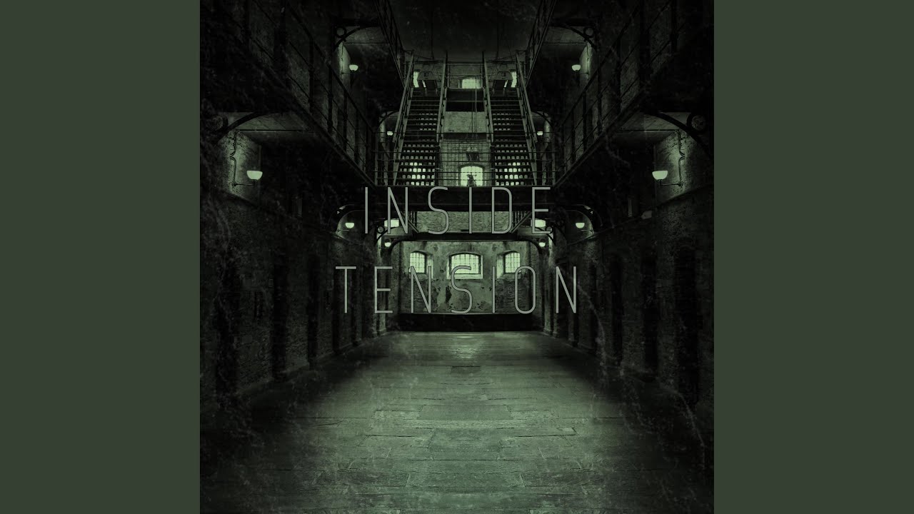 Inside Tension