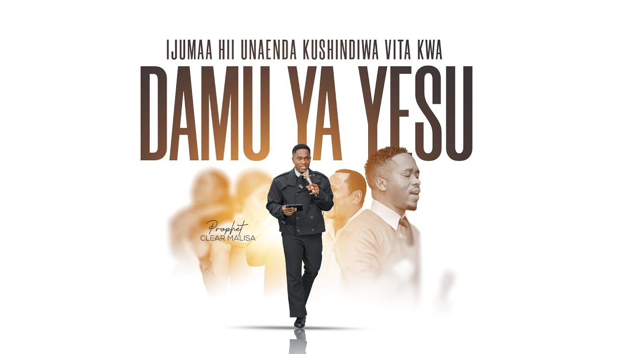 IJUMAA HII  UNASHINDA VITA KWA DAMU YA YESU | With Prophet Clear Malisa