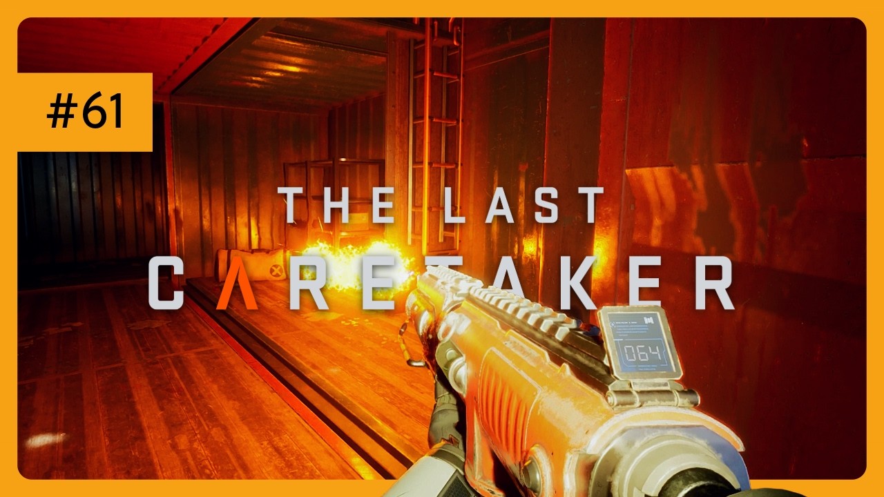 The Last Caretaker &ndash; Folge 61 | Ziel erreicht