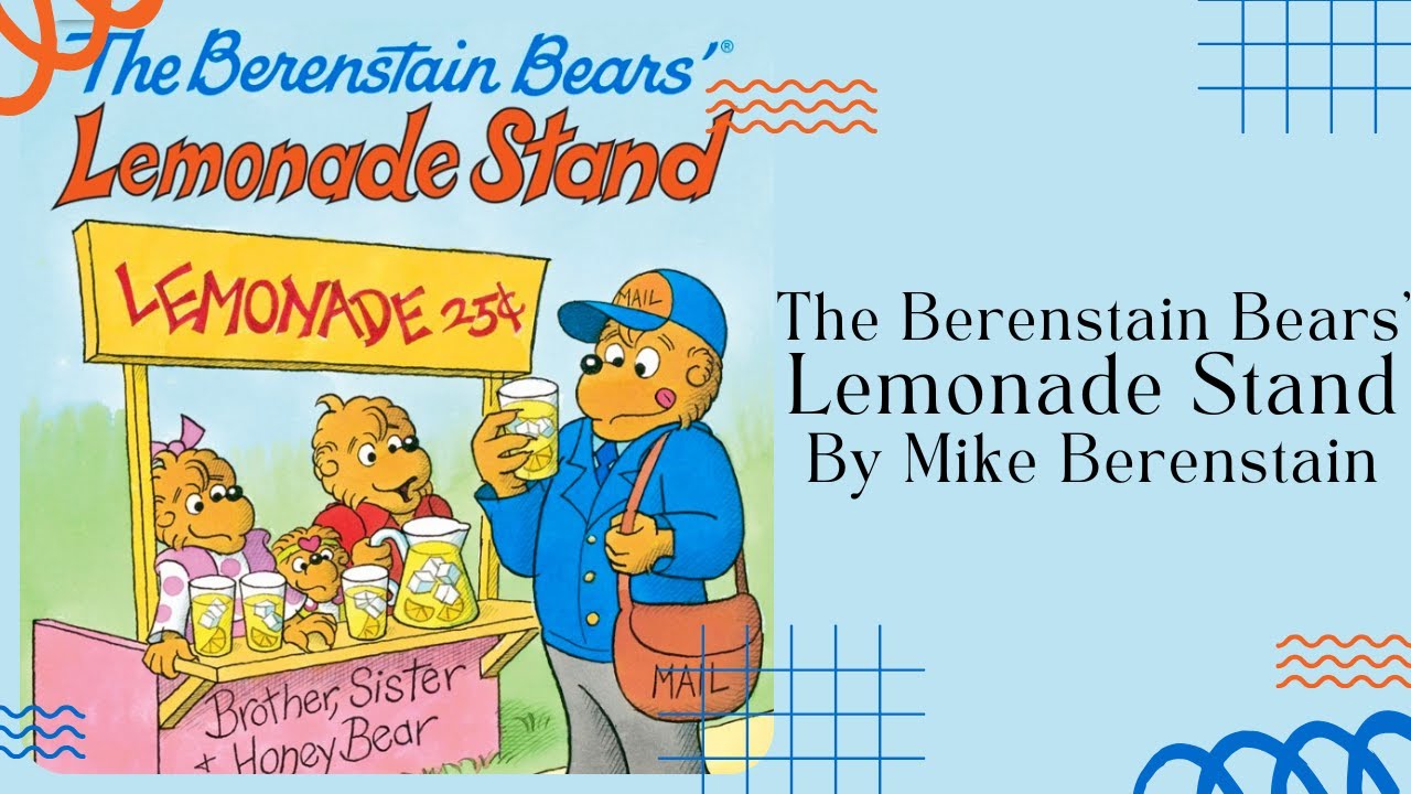 🍋 The Berenstain Bears Lemonade Stand 🍋 Stories for Kids Read Aloud [ READ ALONG VIDEO ]