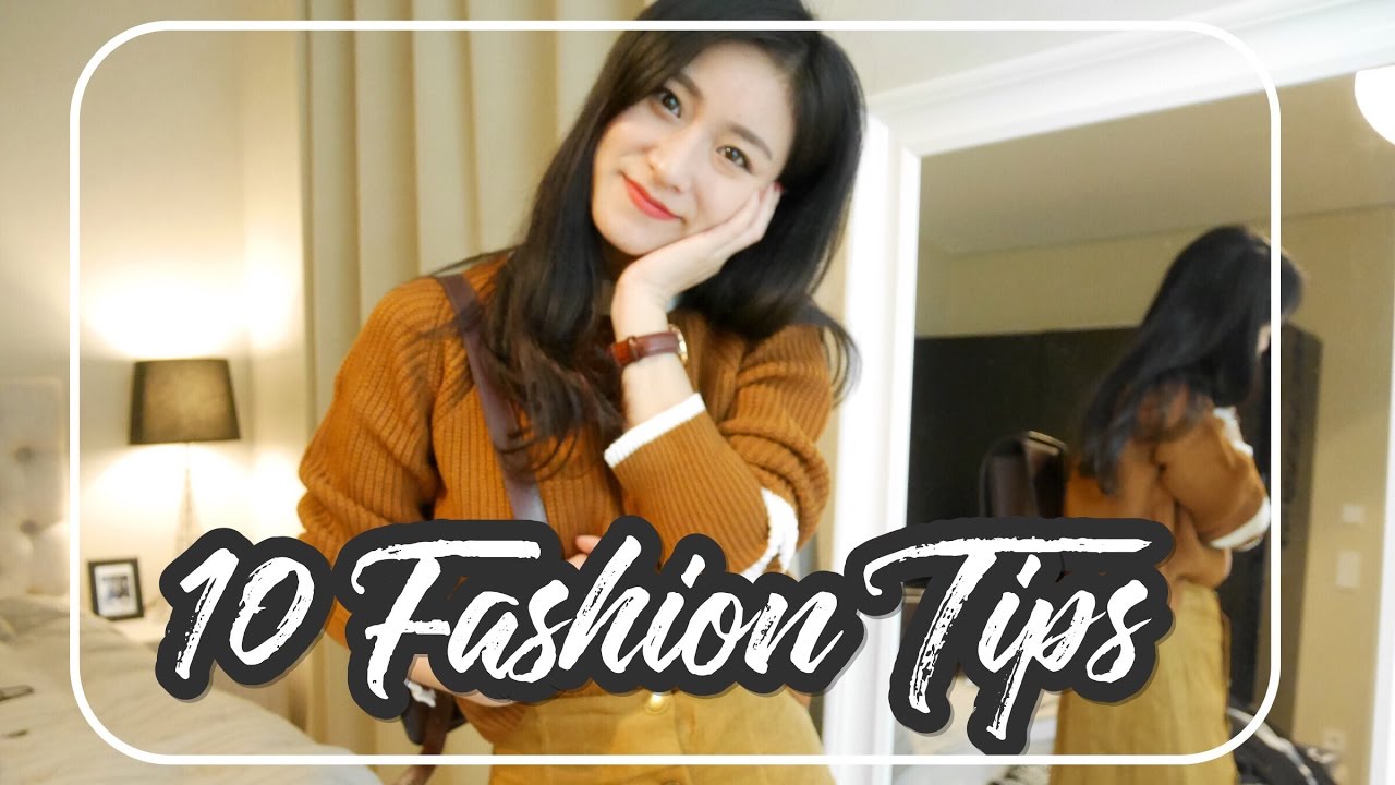 10 Fashion Tips｜10个迅速提升时髦度的穿搭建议