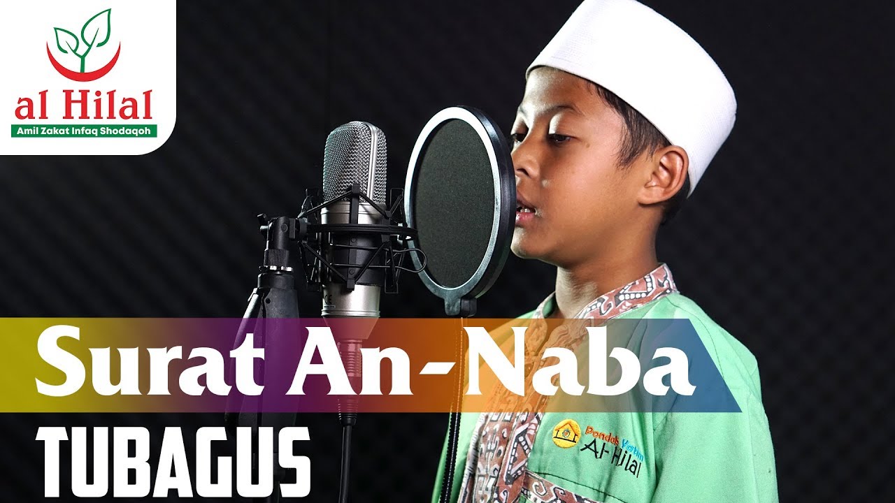 MUROTTAL Q.S  AN-NABA | Santri Pesantren Al Hilal 1 Cililin  | TUBAGUS