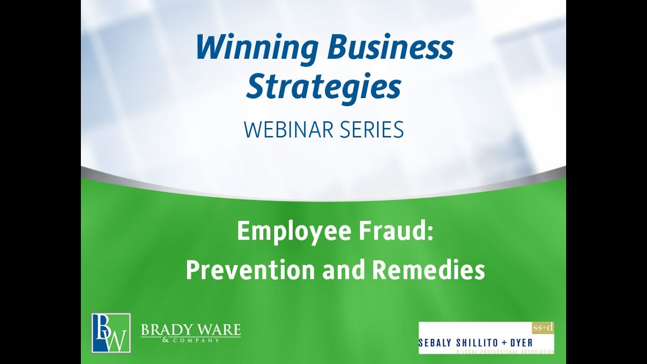 Employee Fraud: Prevention and Remedies