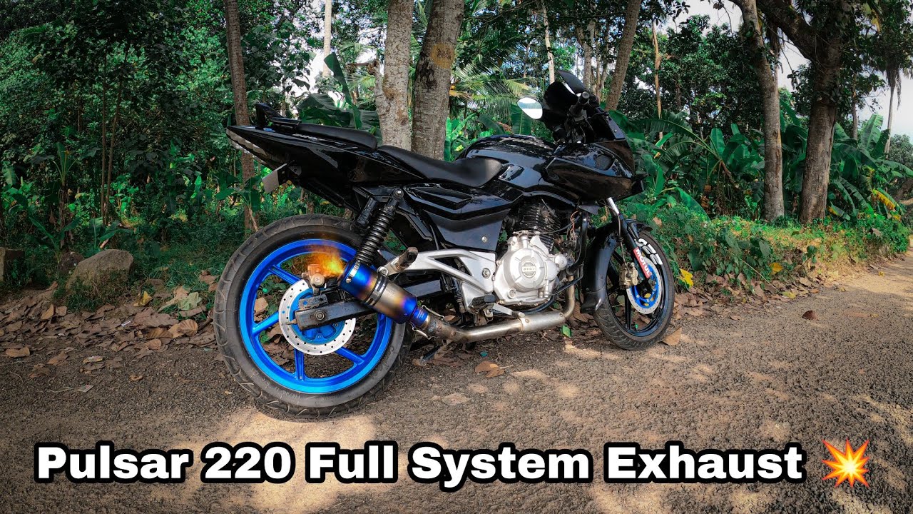 Pulsar 220 Full System Exhaust 💥 || ശെരിക്കും പൊട്ടും 🔥