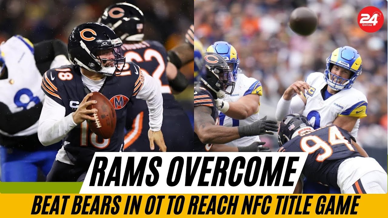 Rams Overcome Caleb Williams’ Insane TD, Beat Bears in OT to Reach NFC Title Game