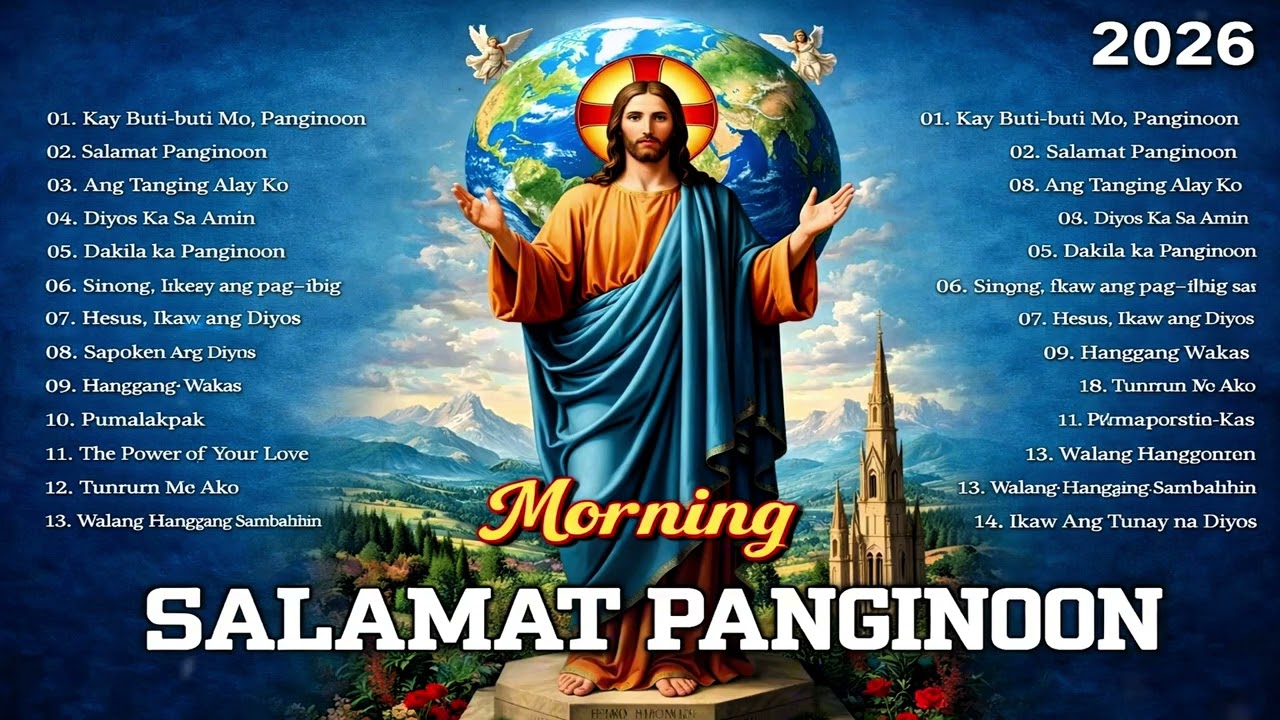 Top Tagalog Christian Songs 2026 🙏 Morning Praise & Worship Playlist