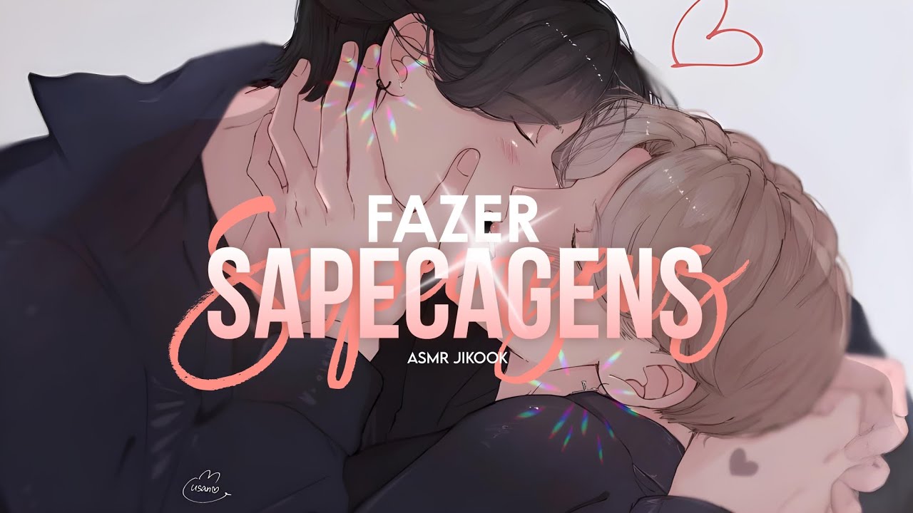 ASMR JIKOOK • Fazer sapecagens