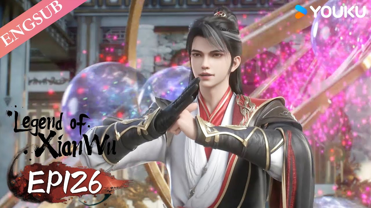 【Legend of Xianwu】EP126 | Chinese Fantasy Anime | YOUKU ANIMATION