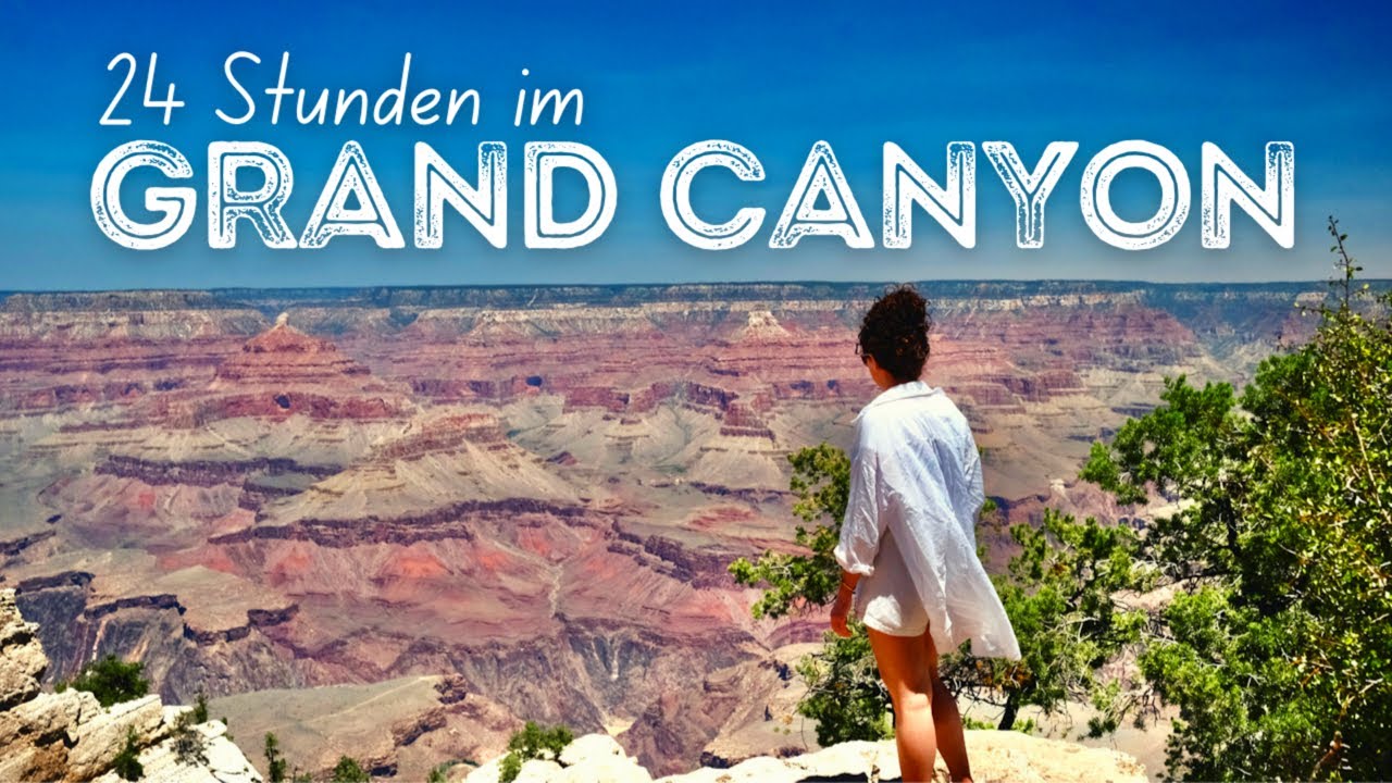 Grand Canyon Viewpoints I Bester Blick auf den Colorado River I Erste Übernachtung im Auto I EP035
