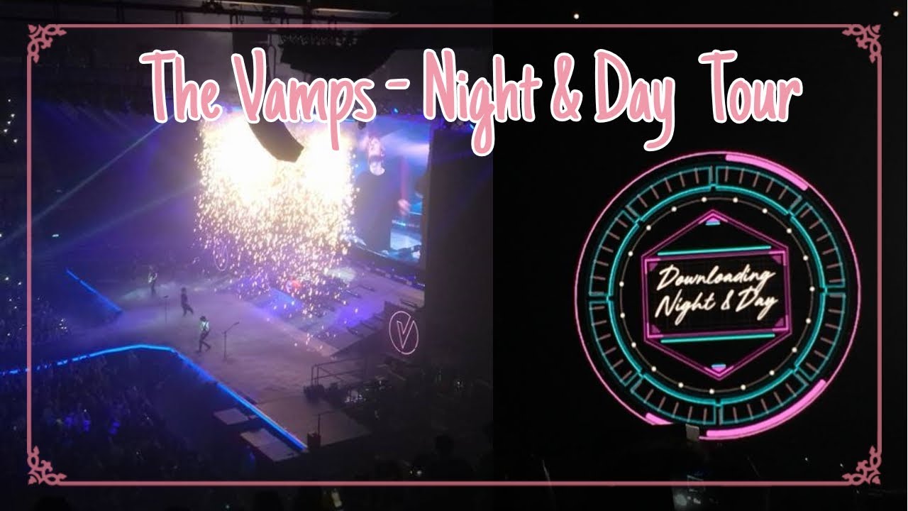 The Vamps Night and Day Tour Vlog | Nottingham