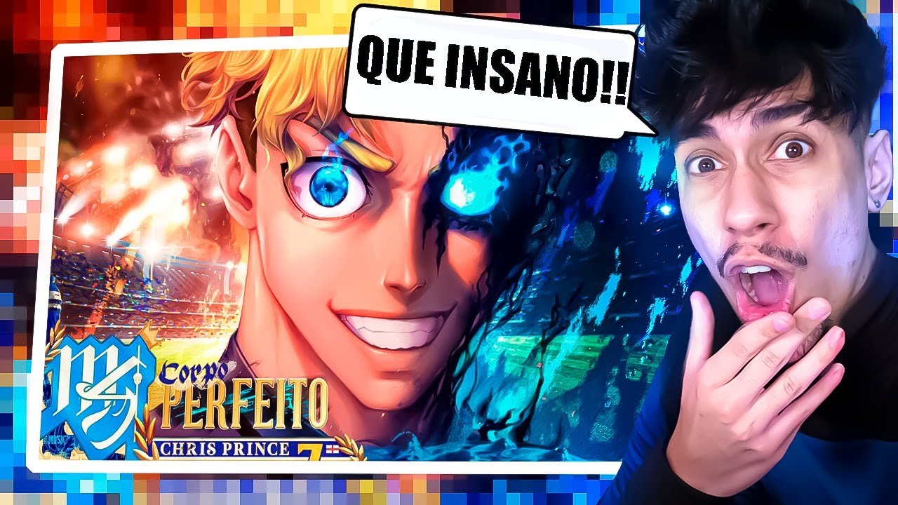 O CR7 DO BLUE LOCK !! React Chris Prince (Blue Lock) - Corpo Perfeito | M4rkim  ‹ Ine Games ›
