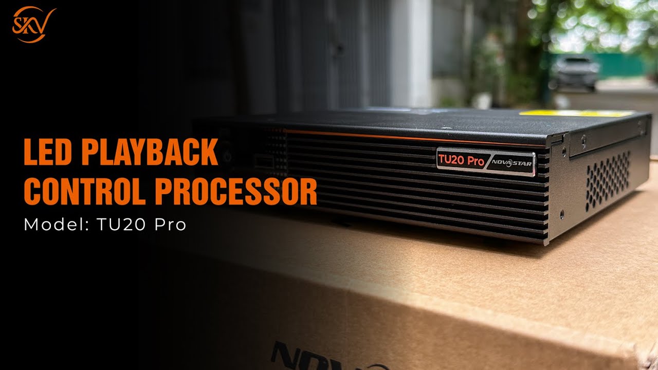Novastar TU20 Pro I Bộ Xử Lý Điều Khiển Phát Lại LED I SKV Lighting