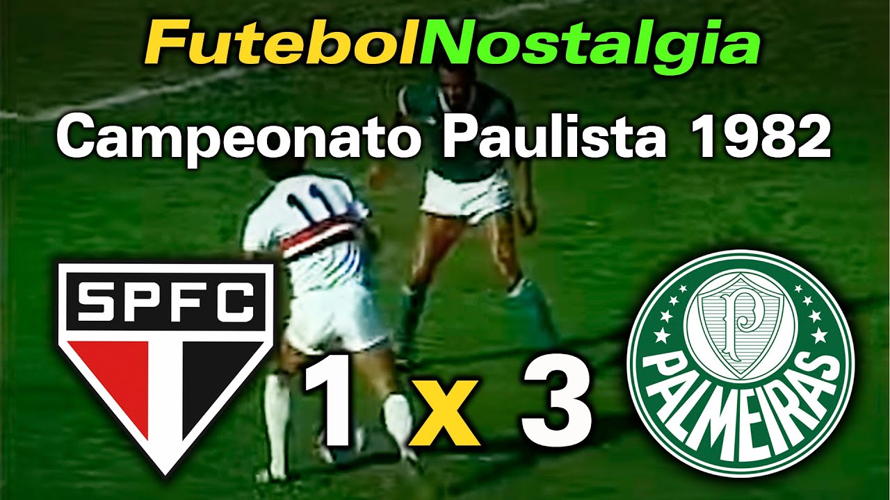 São Paulo 1 x 3 Palmeiras - 17-10-1982 ( Campeonato Paulista )
