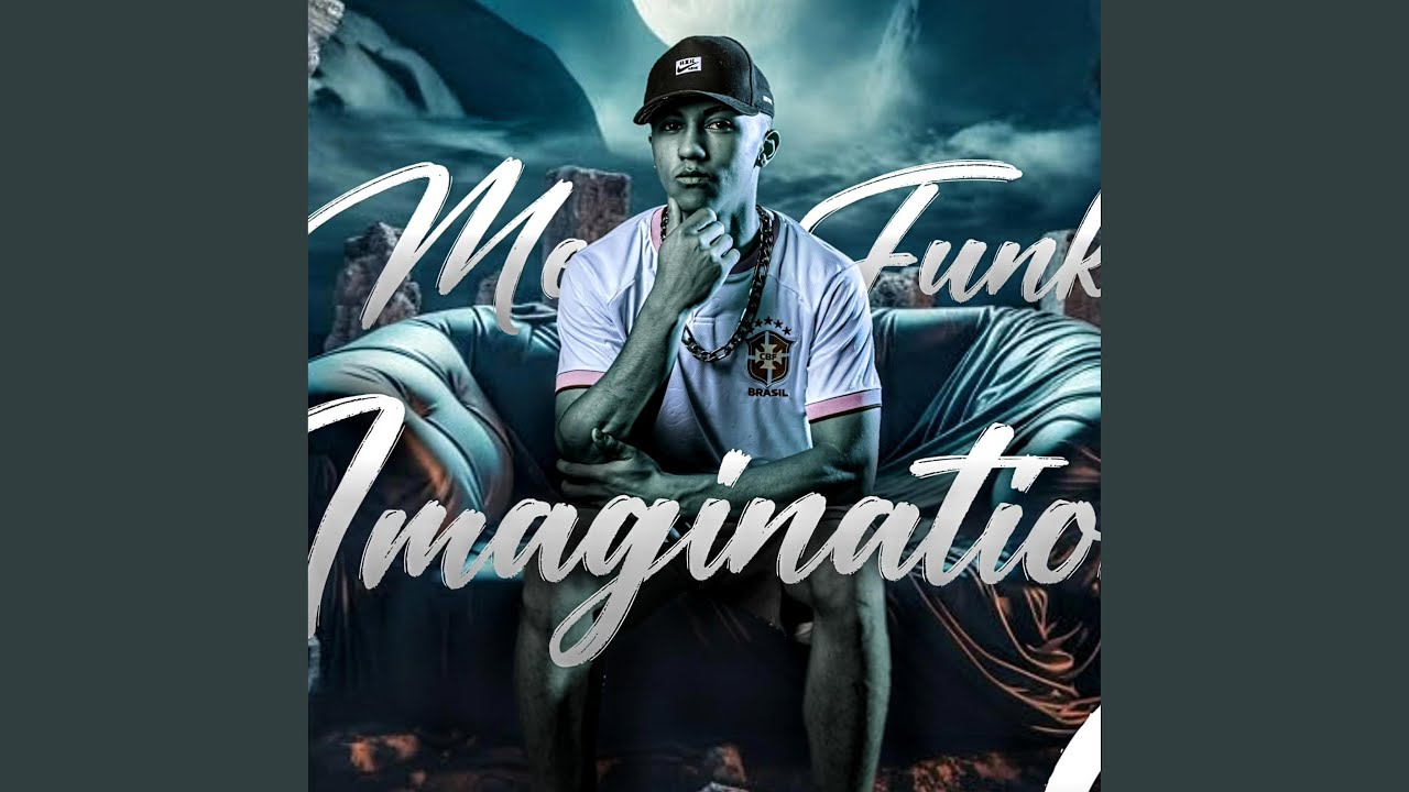 MEGA FUNK IMAGINATION