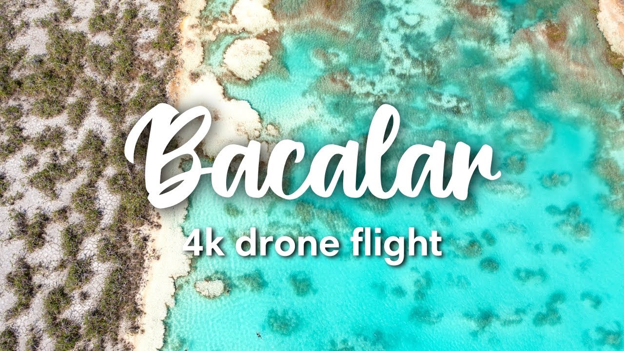 BACALAR DRONE, MEXICO | 4K drone flight over Bacalar & Laguna de los 7 Colores