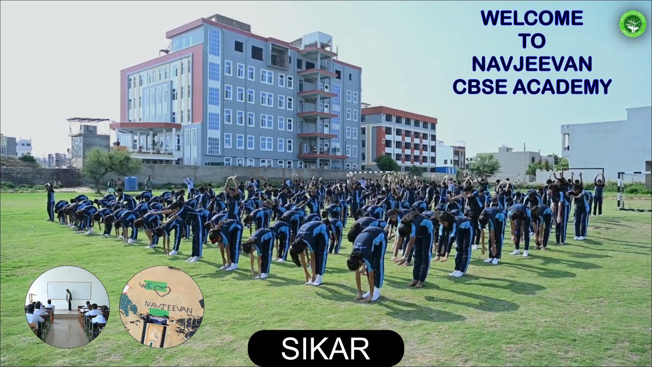 Welcome to Navjeevan 𝐂𝐁𝐒𝐄 𝐀𝐜𝐚𝐝𝐞𝐦𝐲 𝐒𝐈𝐊𝐀𝐑 the home of academian