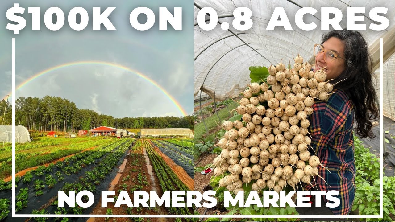 $100K on Less Than 1 Acre: The Young Couple Farming Their Way to Freedom