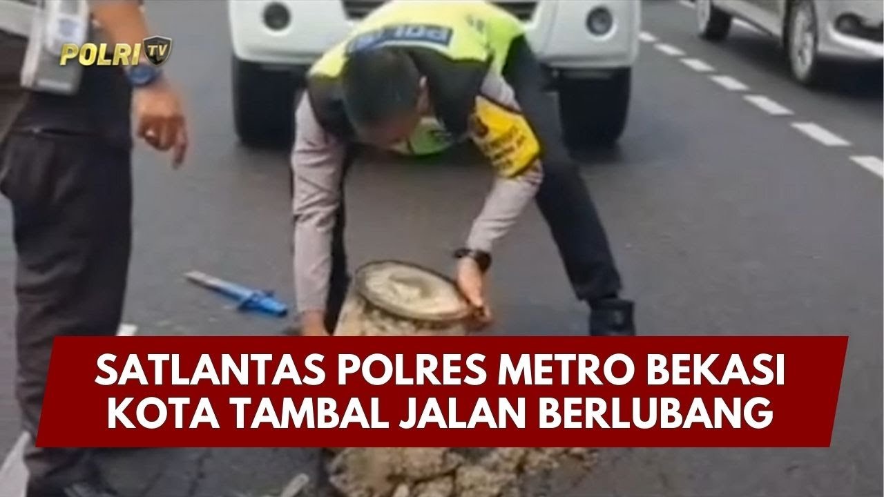 PRESISI UPDATE : SATLANTAS POLRES METRO BEKASI KOTA TAMBAL JALAN BERLUBANG 07/02/2026 (19.00)