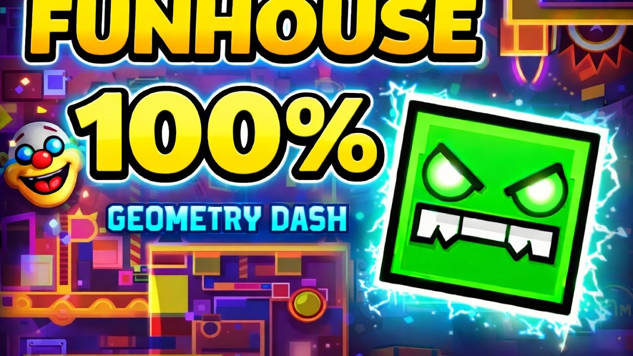 Funhouse (100%) | Geometry Dash 2.2