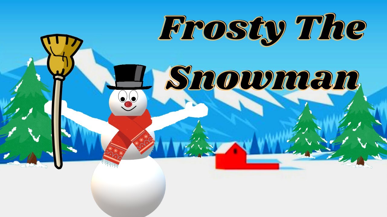 Frosty The Snowman Song || Christmas Songs For Kids
