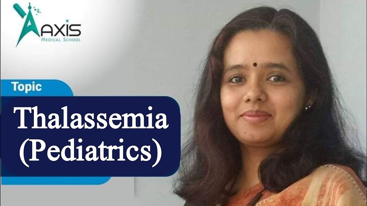 Thalassemia (Pediatrics)