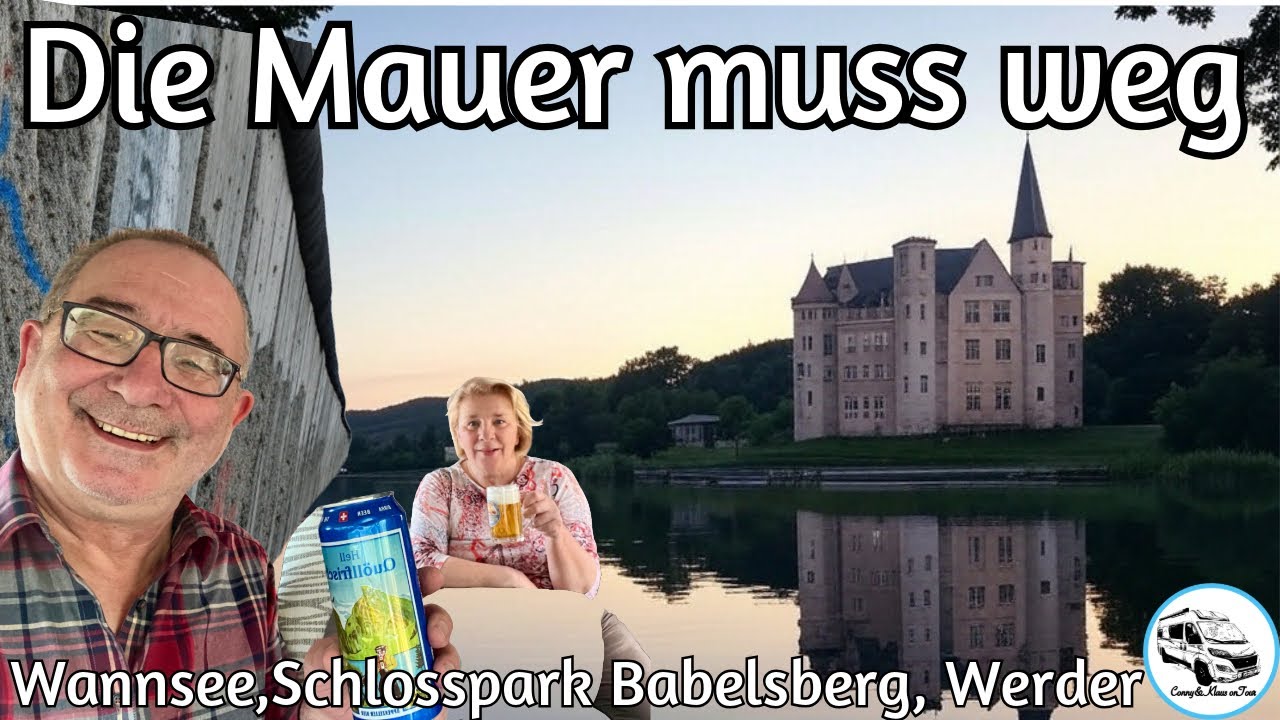 #278 die Mauer muss weg, Schlosspark Babelsberg, Schlösser in Potsdam, Werder an der Havel