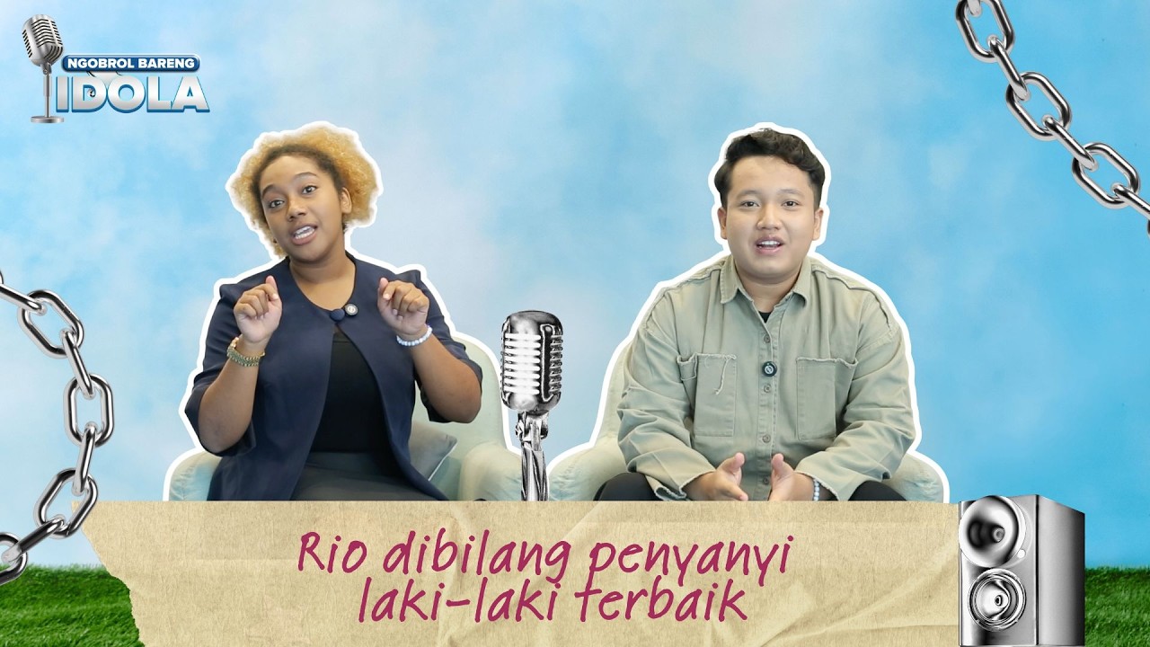 NGOBROL BARENG IDOLA | Teh Oca bilang Rio salah satu penyanyi laki-laki terbaik