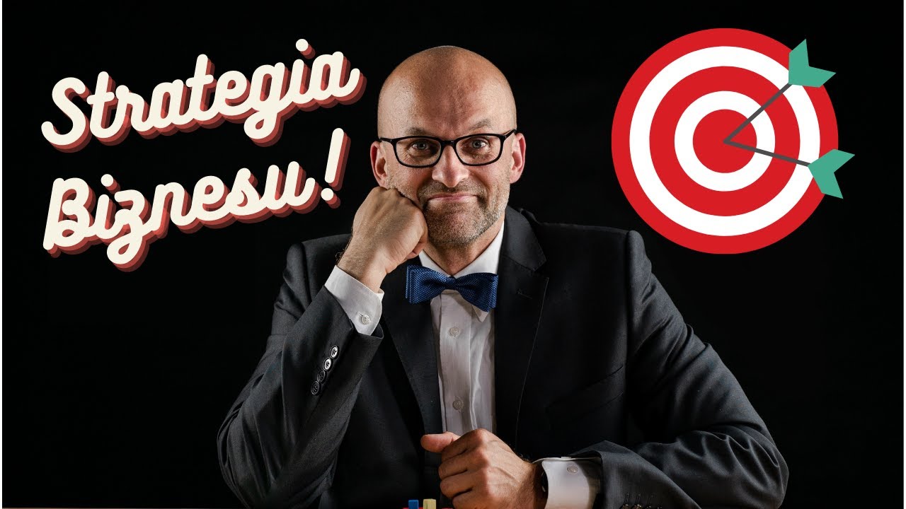 Strategia biznesu i sztuka planowania celów | Otwarte warsztaty przedsiębiorczości