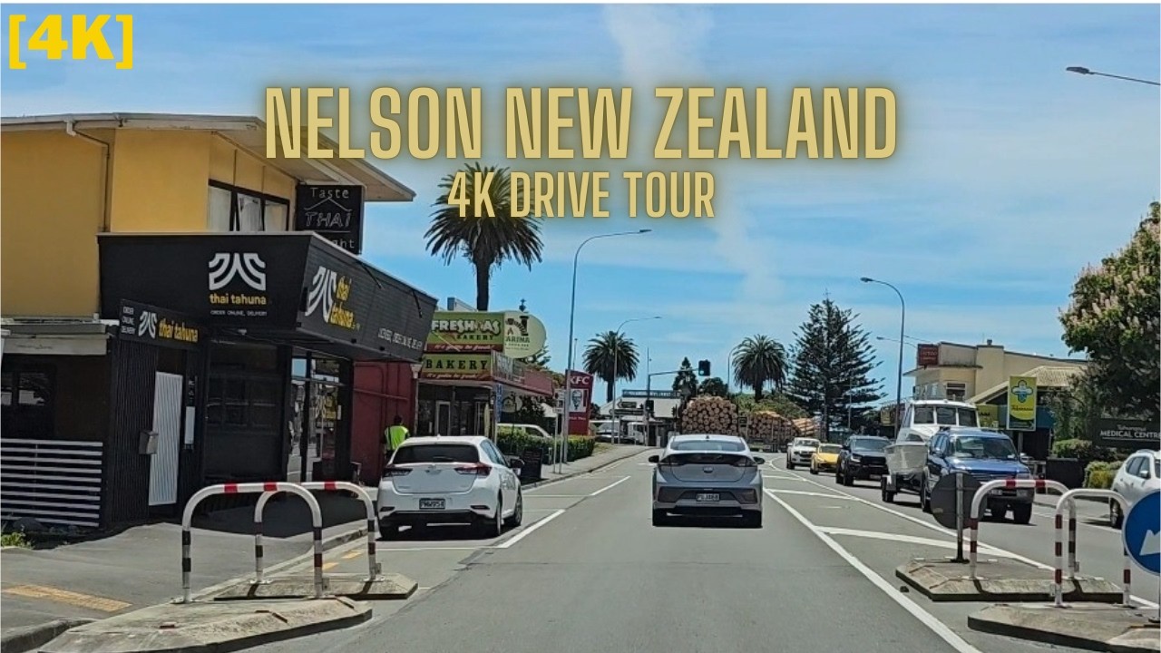 Nelson New Zealand 4K Drive Tour 🇳🇿 | Pic’s Peanut Butter World to Wakefield Quay Coastal Drive