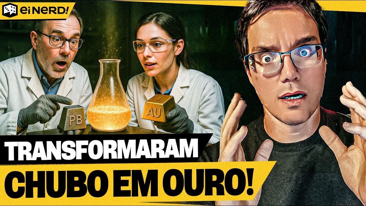 CIENTISTAS CONSEGUEM TRANSFORMAR CHUMBO EM OURO NA VIDA REAL! Ei Nerd Curiosidades
