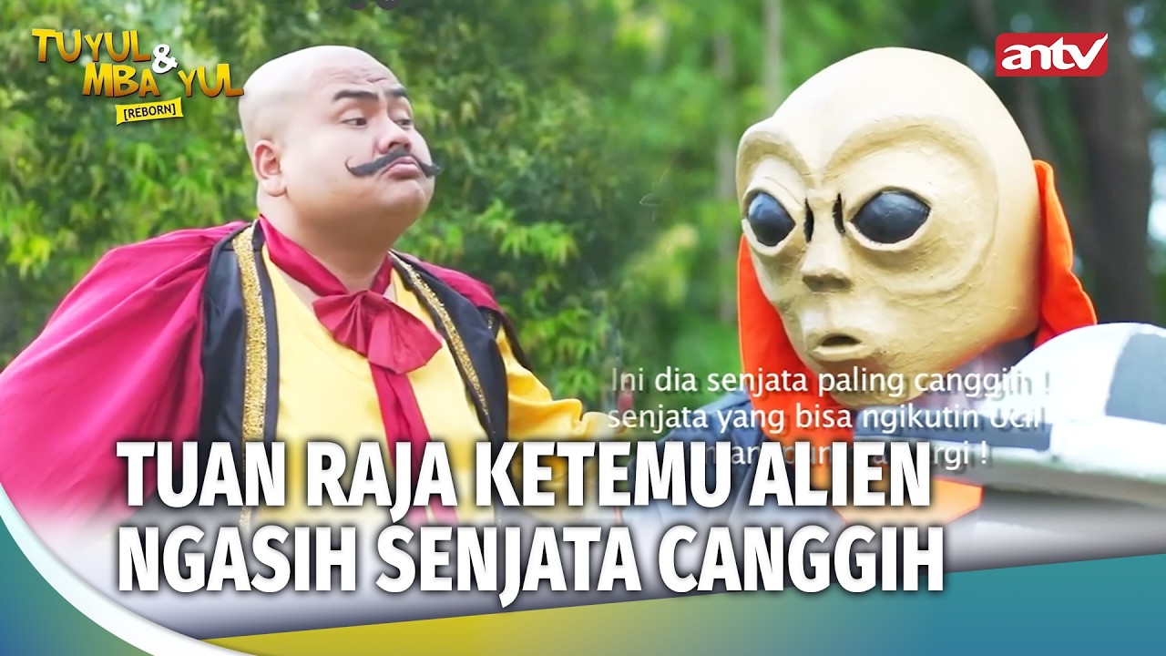 Tuan Raja Dapet Senjata Canggih Buat Nangkep Ucil | Tuyul Dan Mbak Yul Reborn Eps 56 (3/4)