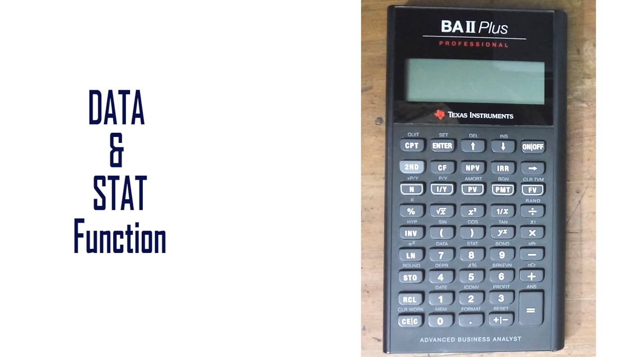 DATA & STAT Function: BAII Plus Financial Calculator Tutorial