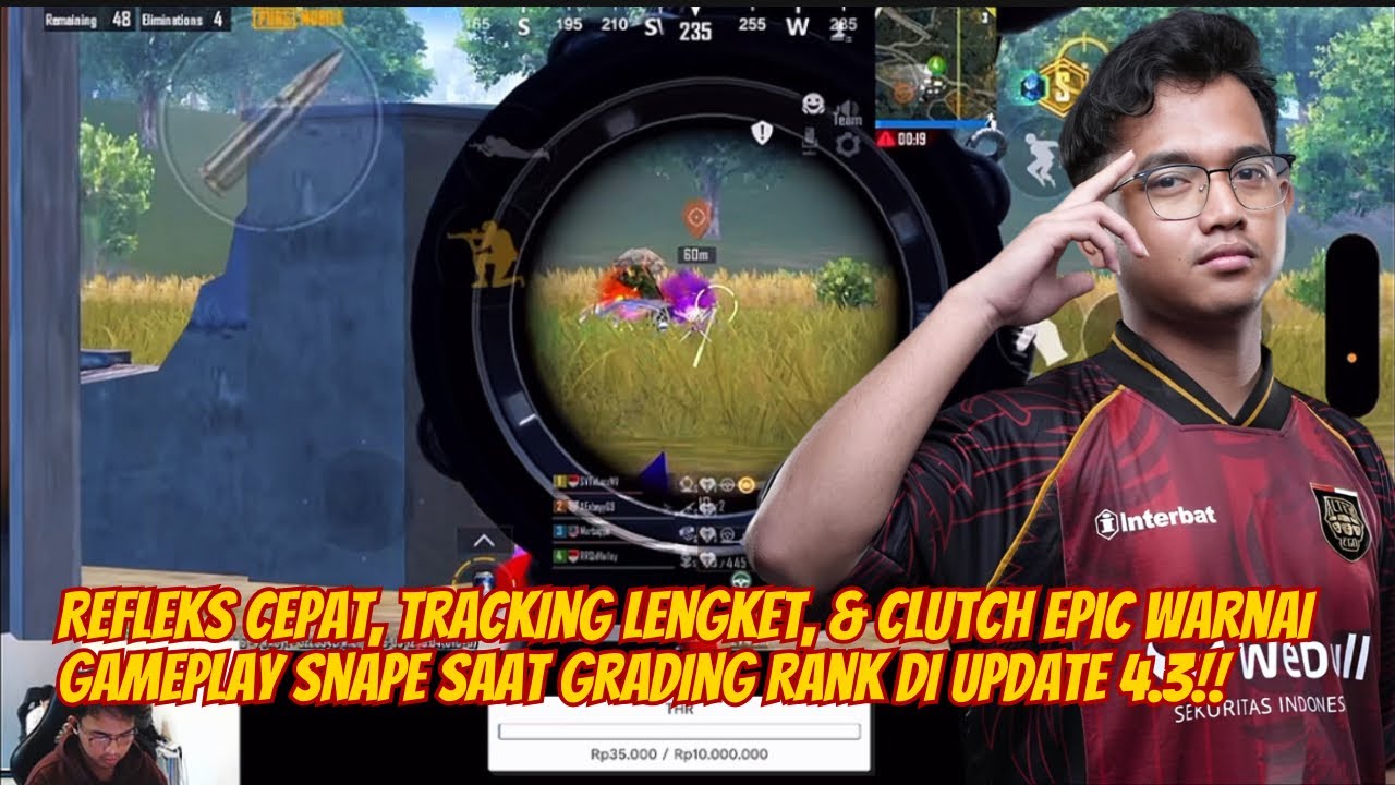 Gameplay Snape Saat Grading Rank Update 4.3 dengan Refleks Cepat dan Tracking Presisi🥶😱#pubgmobile