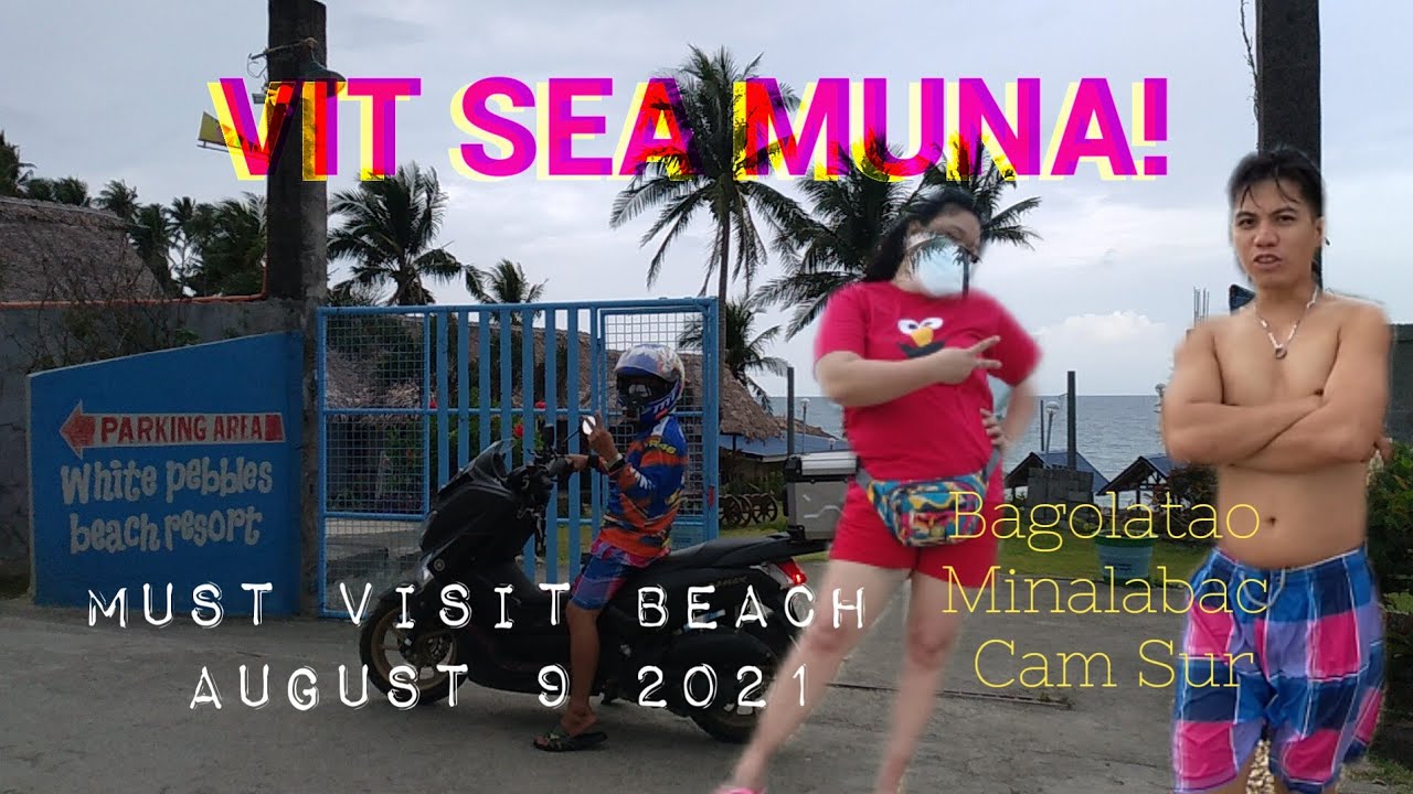 Minalabac Ride | White Pebbles Beach Resort | Bagolatao Minalabac Camarines Sur | August 9, 2021
