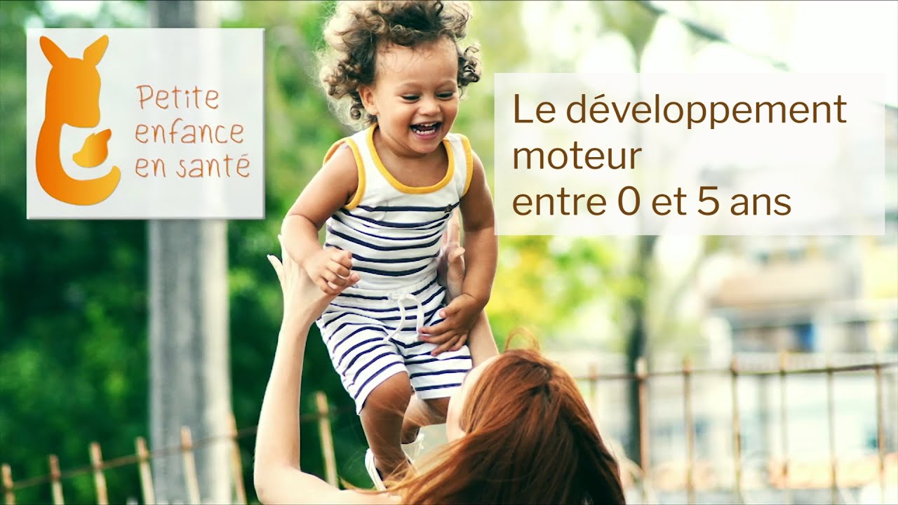 Ergothérapie 2 : Le développement moteur entre 0 et 5 ans