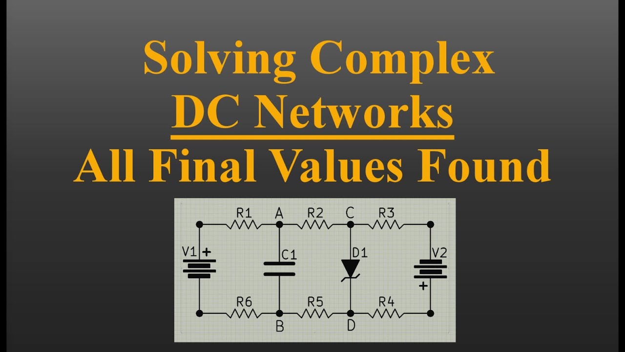 8 of 8 - All Final Values Found - Solving Complex DC Networks