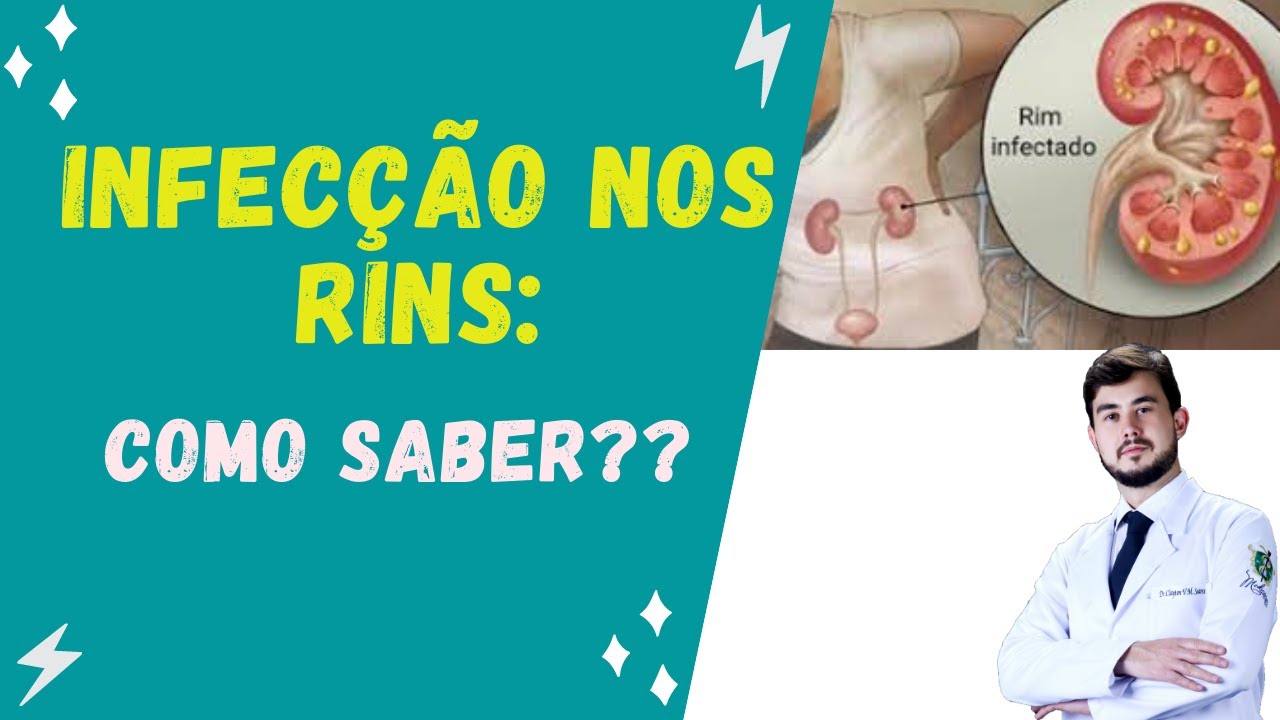 Infecção nos rins: como saber??