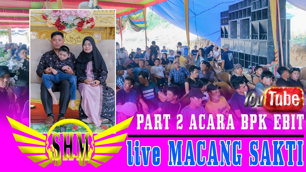 Bagian 2_SUMBER HARTA MUSIK-Acara Pesta || PUTRA STUDIO || Acara Bpk ebit Macang sakti