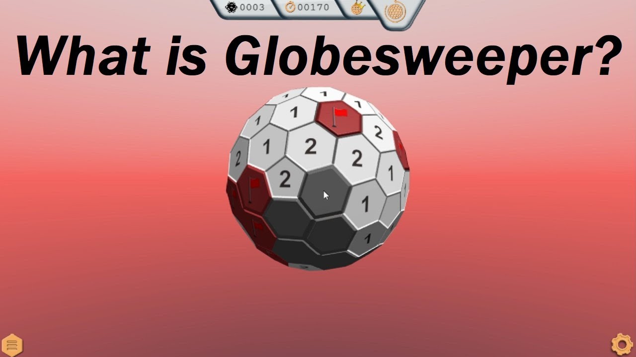 Globesweeper: Minesweeper, but with hexagons and in 3D!