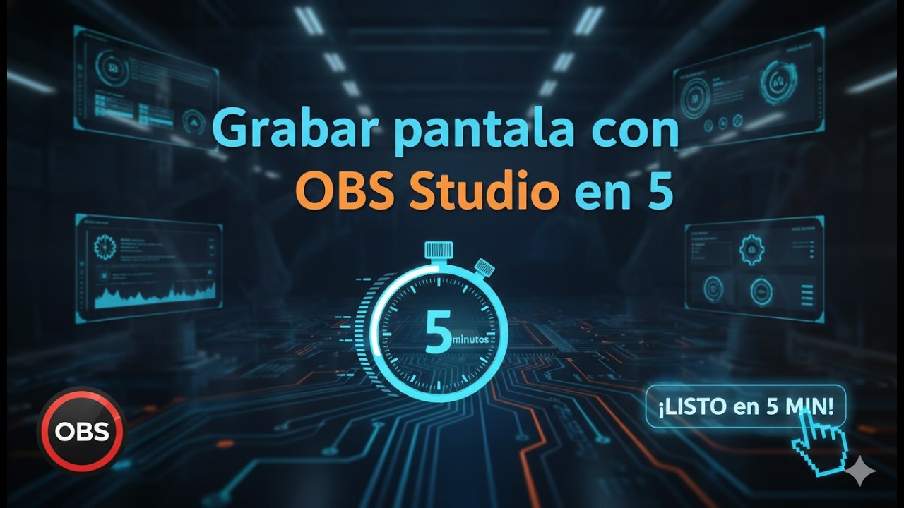 Grabar pantalla con OSB Studio en 5 minutos