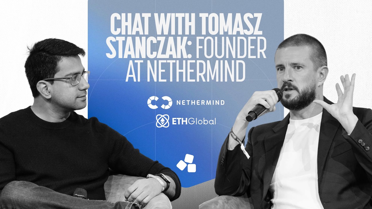 Fireside Chat with Tomasz Stanczak (Nethermind) & Kartik Talwar (ETHGlobal) | PBW 2026