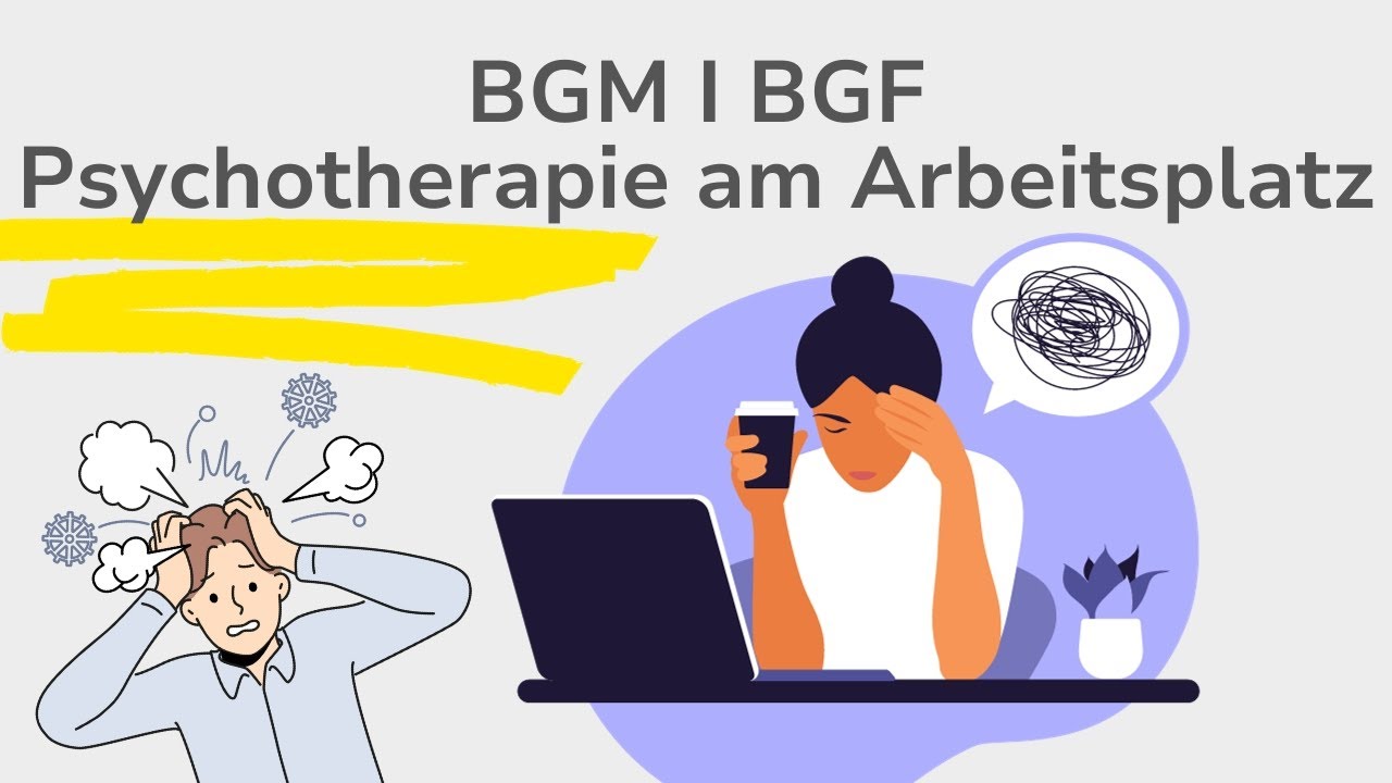 BGM I BGF I Betriebliche Gesundheitsf&ouml;rderung I Betriebliches Gesundheitsmanagement. Arbeit & Psyche