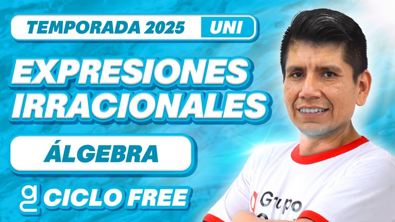 Expresiones irracionales📚  ÁLGEBRA [CICLO FREE]✨