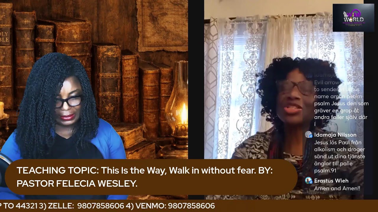 PRAYER FOCUS: Lord, Order my Steps  TEACHING TOPIC: This Is the Way, Walk in without fear.
