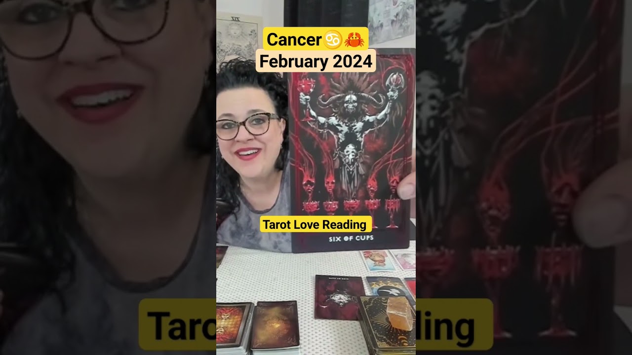 Cancer February 2024 Tarot Love Reading 💋